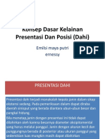 Konsep Dasar Kelainan Presentasi Dan Posisi (Dahi)