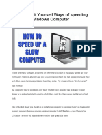 Several Do It Yourself Ways of Speeding Up A Slow Windows Computer