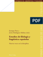 Estudios de Filología y Lingüística Españolas Nuevas Voces en La Disciplina by Enrique Pato (Editor), Javier Rodríguez Molina (Editor)