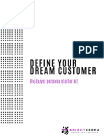 Define Your Dream Customer: The Buyer Persona Starter Kit