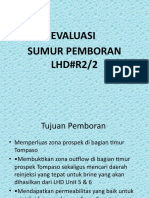 Evaluasi Pemboran Sumur LHD#R2/2