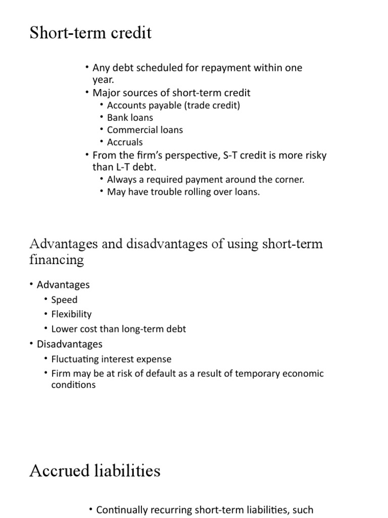 ShortTerm Credit Any Debt Scheduled For Repayment Within One Year