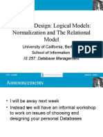 Database Design: Logical Models: Normalization and The Relational Model