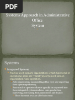 Systems Approach in Administrative Office System