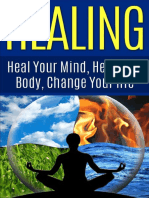 HEALING Heal Your Mind Heal Your Body Change Your Life