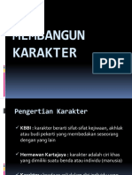 Membangun Karakter