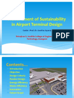 Achievement of Sustainability in Airport Terminal Design: Guide: Prof. Dr. Geetha Jayaraj