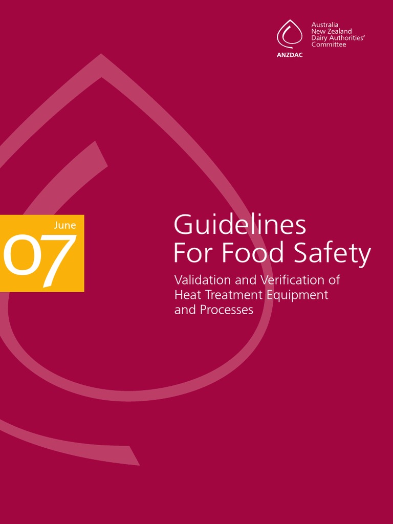 Guidelines For Food Safety Validation and Verification of Heat