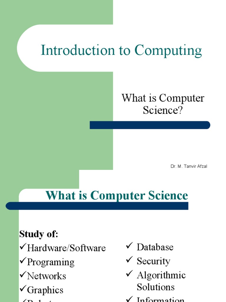 Introduction To Computing: What Is Computer Science? | PDF