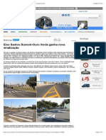Eixo Santos Dumont-Ouro Verde ganha nova sinalização 