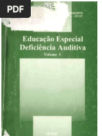 Educação Especial  - Deficiência Auditiva. Vol. 1