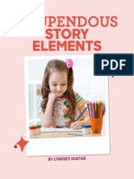 Story Elements: Stupendous
