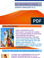 Rani Lakshmi Bai - The Queen of Jhansi: Presented by Harshita Venkatesh Vii - D