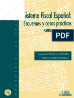 Sistema Fiscal Español. Esquemas y Casos Prácticos.