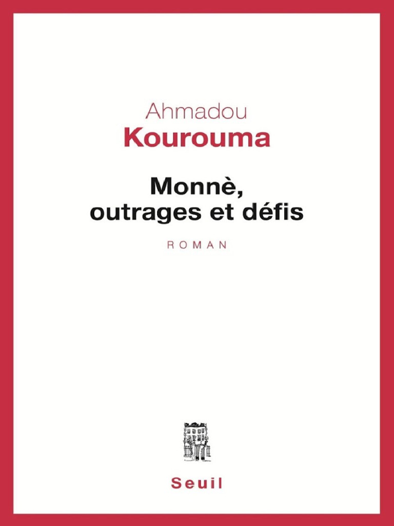 ahmadou kourouma monne outrages et defis pdf