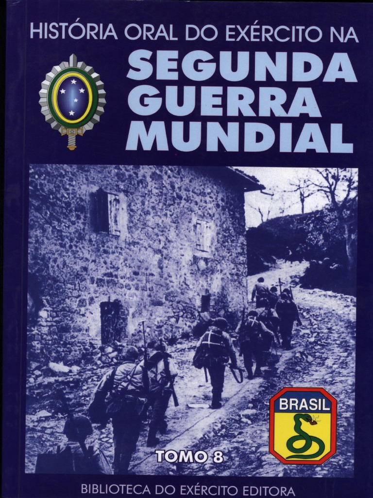 Historia Oral Exercito Segunda Guerra Tomo 8 | PDF | Tempo | Brasil, image size:768x1024