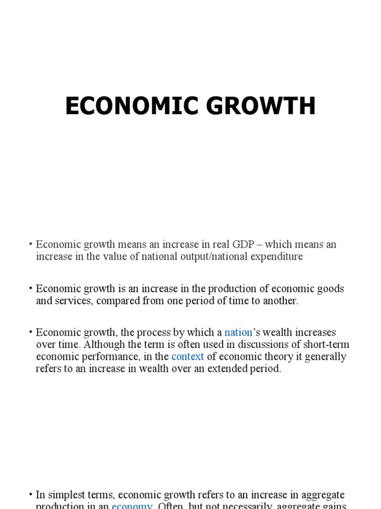 Which Describes A Factor That Limits Economic Growth