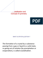 Crystallization and Concept of Symmetry