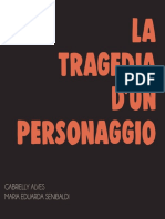 La Tragedia D'un Personaggio