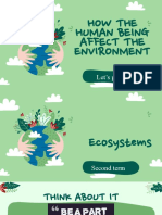 How The Human Being Affect The Environment: Let's Play!