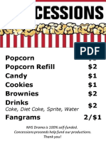 Popcorn $3 Popcorn Refill $2 Candy $1 Cookies $1 Brownies $2 Drinks $2 Fangrams 2/$1