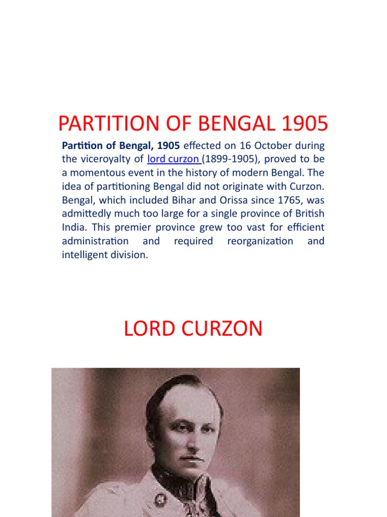Partition of Bengal: 1905 Overview | PDF | British Raj | Bengal