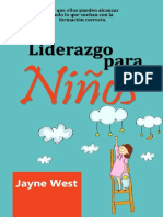 Liderazgo para Niños - Tips para Enseñar Liderazgo A Nuestros Niños (Spanish Edition)