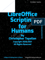LibreOffice Scripting For Humans by Christopher Topalian