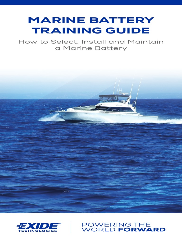 Marine Battery Training Guide How To Select, Install and Maintain A