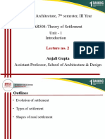 BARCH, Architecture, 7 Semester, III Year AR508: Theory of Settlement Unit - 1