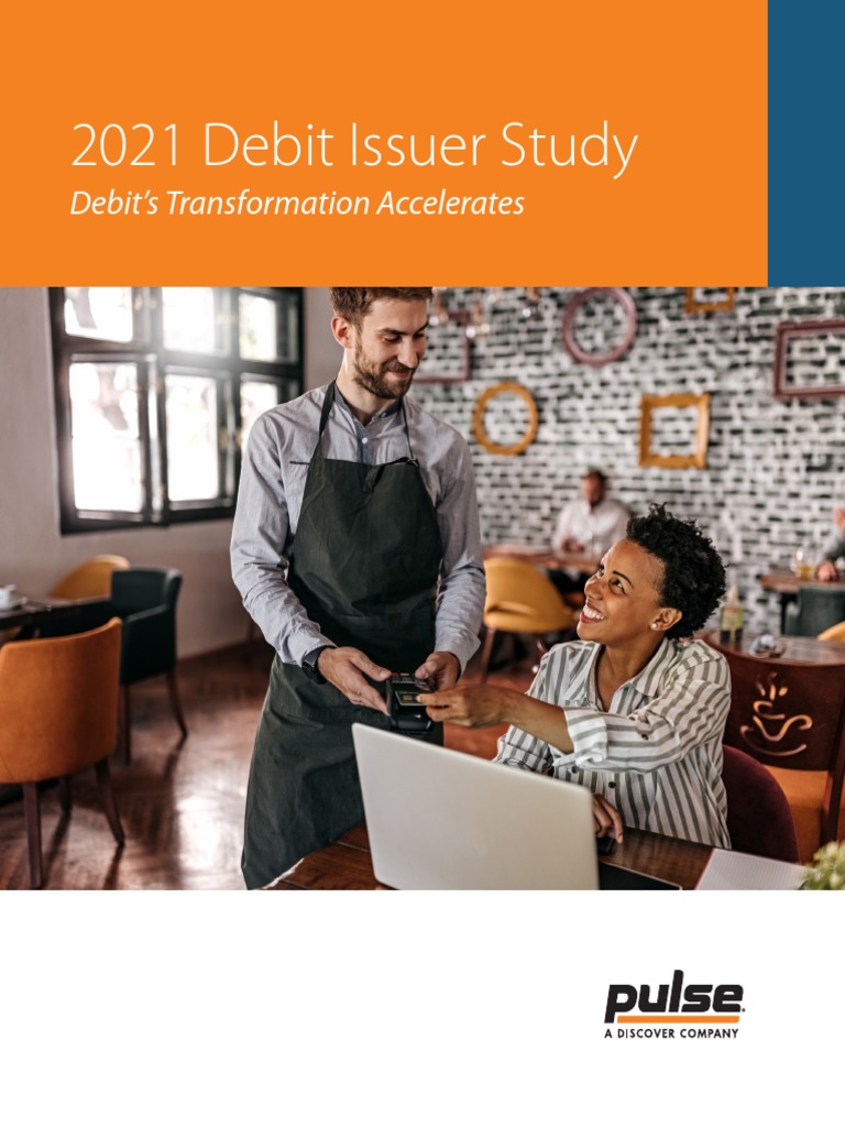 2021 Debit Issuer Study White Paper | PDF | Debit Card | Banks