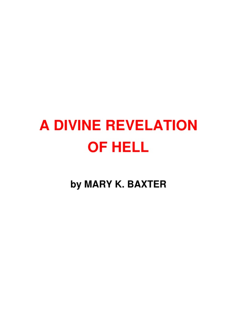 A Divine Revelation Of Hell By Mary K. Baxter Hell