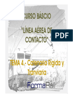 Tema 4.- Catenaria Rígida y Tranviaria. Sistemas de alimentación para tranvías y túneles