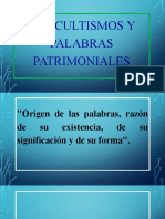 LOS CULTISMOS Y PALABRAS PATRIMONIALES