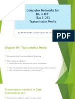 Chapter 04 - Transmission Media