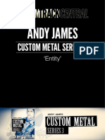 Andy James: Custom Metal Series 3