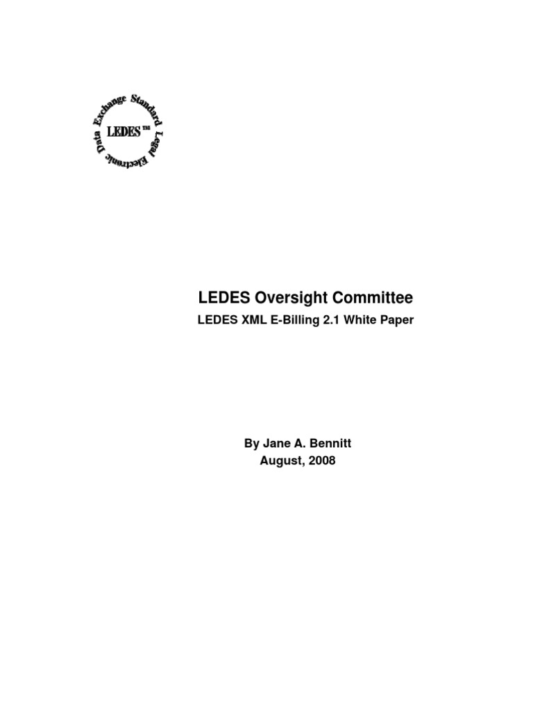 LEDES Oversight Committee LEDES XML EBilling 2.1 White Paper PDF