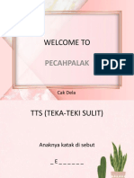 Welcome To: Pecahpalak