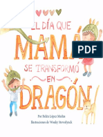 Cuento El Día Que Mamá Se Transformó en Dragón