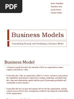 Business Models: Swati Chaudhary Tanushree Soni Ayush Saxena Anusha Parihar