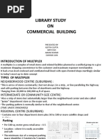 Library Study ON Commercial Building: Presented by Aditya Gupta Aryo Das Aman Kumar Sanyam Jain