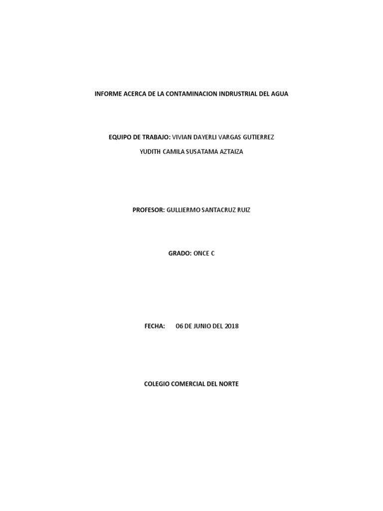 Informe Acerca De La Contaminacion Indrustrial Del Agua PDF Agua 