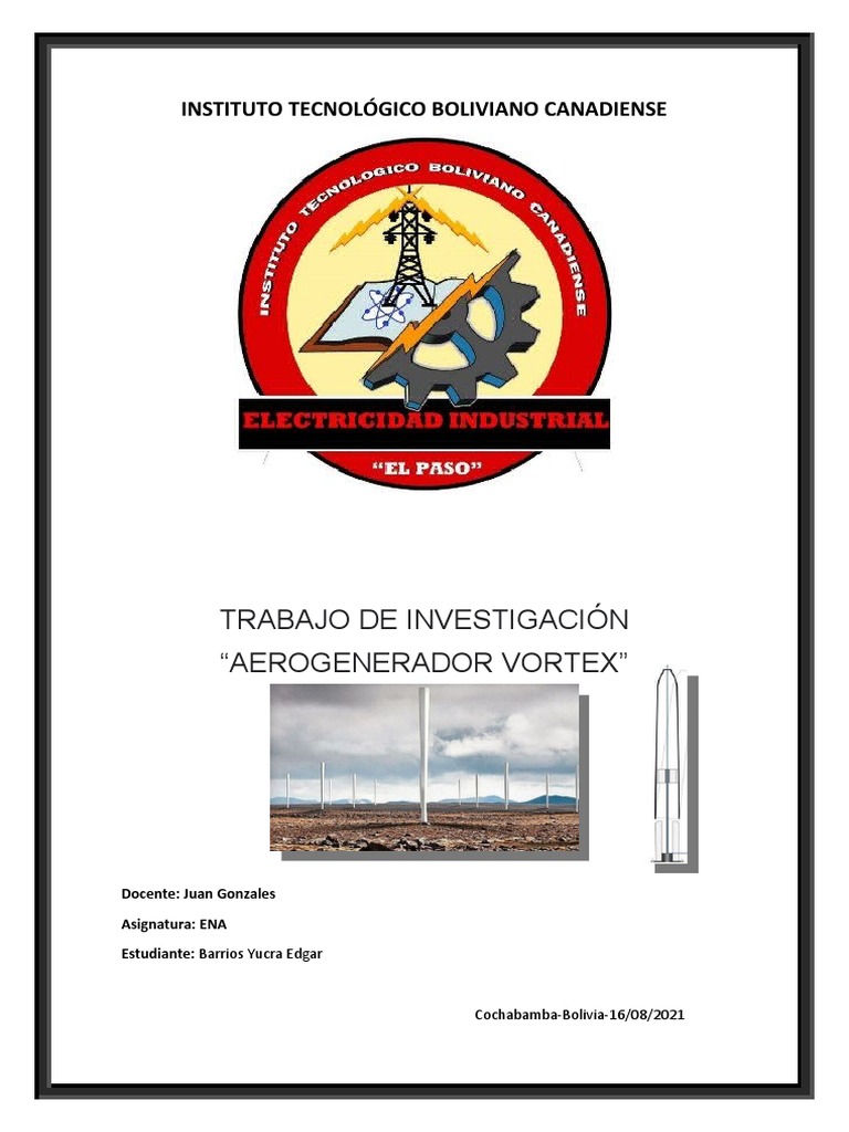 Aerogenerador Vortex: Innovación Eólica Sin Aspas | PDF | Turbina ...