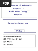 Fundamentals of Multimedia MPEG Video Coding II MPEG-4, 7: Ze-Nian Li & Mark S. Drew