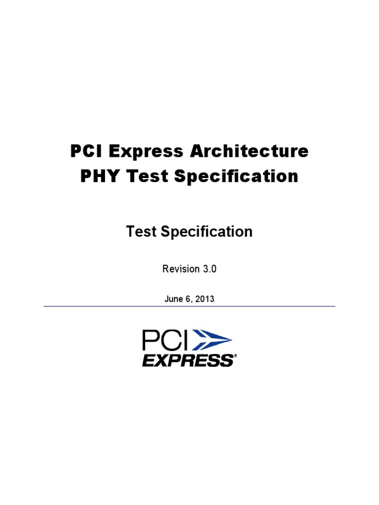 PCI Express Architecture PHY Test Specification Revision 3.0 | Download ...