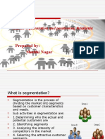 Market Segmentation and Positioning: Prepared By: Shubhi Nagar