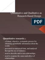 Quantitative and Qualitative As Research Based Design