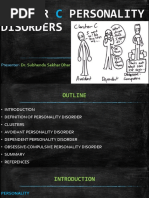 Cluster Personality Disorders: Dr. Subhendu Sekhar Dhar