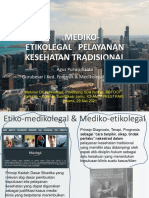 Medikoetikolegal Pelayanan Kesehatan Tradisional Indonesia - Prof. Dr. Dr. Agus Purwadianto, S.H., M.Si., SP.F (K)