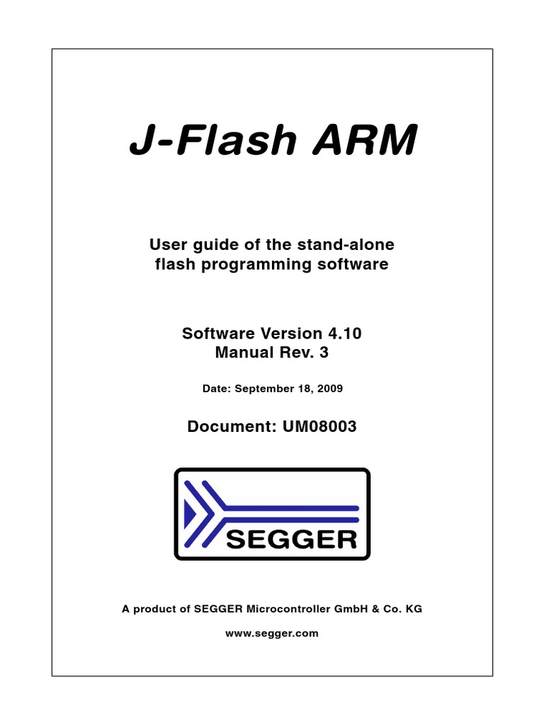 J-Flash ARM: User Guide of The Stand-Alone Flash Programming Software ...